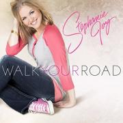 Stephanie Joy Releases 'Walk Your Road' EP