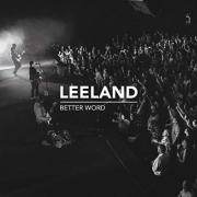 Leeland - The Sending (Live)