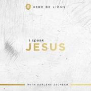 Worship Leaders Here Be Lions and Darlene Zschech Release New Song 'I Speak Jesus'