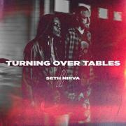 Seth & Nirva Release 'Turning Over Tables' Feat. Michael Tait