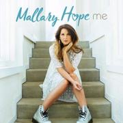 Mallary Hope Releases New Song 'Me' & Encourages Fans to Share Their Own Stories of Overcoming