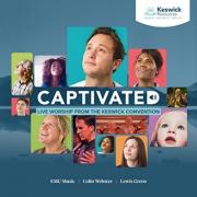 New Live Worship Album From The Keswick Convention 'Captivated' Being Released