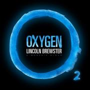 Lincoln Brewster - Oxygen