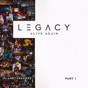 Planetshakers Release New EP 'Legacy - Part 1: Alive Again' Leading Up To  Live Recording