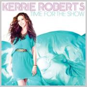LTTM Awards 2013 - No. 13: Kerrie Roberts - Time For The Show
