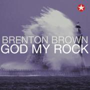 Brenton Brown Releases First Live Album 'God My Rock'