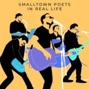 Smalltown Poets Releases First Live Album 'In Real Life'