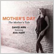 David Arn Releases 'Mother's Day: A Mother's Tale' Inspired by Mother of Son With Autism