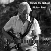 Michael Stosic Releases 'Glory In The Highest' Album