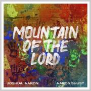 Aaron Shust Releases 'Mountain of the Lord'