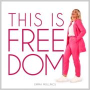 Emma Mullings Releases New Single 'This Is Freedom'