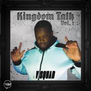 Texas Rapper V Squad Releases New EP 'Kingdom Talk, Vol. 1'