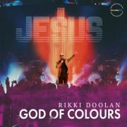 Rikki Doolan Releases Debut Album 'God of Colours'