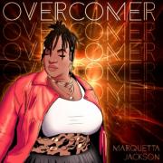 Chicago Worship Leader Marquetta Jackson Releases 'Overcomer'