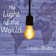Louis Brittz Releases Meaningful New Christmas Song 'The Light of the World' Louis Brittz Releases Meaningful New Christmas Song 'The Light of the World'