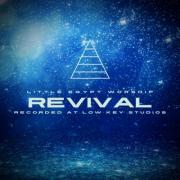 Little Egypt Worship Releases 'Revival'