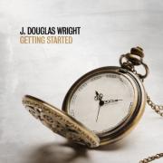J. Douglas Wright Releases 'Getting Started' Featuring His Mother Kitty Wright