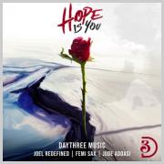 Day Three Music Release Debut Single 'Hope Is You'
