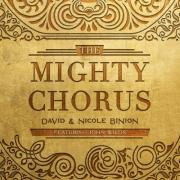 David & Nicole Binion Introduce New Single 'The Mighty Chorus'