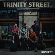 Award-Winning World-Pop Band Trinity Releases 'Trinity Street' EP