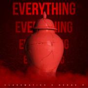 Classmaticc Releases 'Everything' Feat. Dedge P