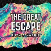 Ruth A Harris Releases 'The Great Escape' Aimed At The Young At Heart