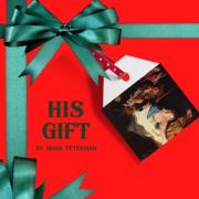 Mark Peterman Releases Christmas Single 'His Gift'