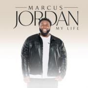 Marcus Jordan Releasing 'My Life' EP