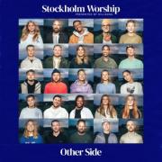 Stockholm Worship - Now To God