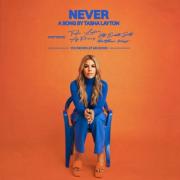 Tasha Layton's Hit Single 'Never' Inspires Compelling New Video 
