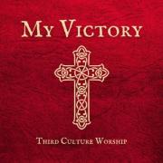 Third Culture Worship Releases New Single 'My Victory'