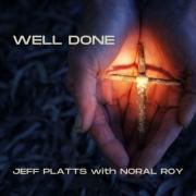 Well Done (feat. Noral Roy)