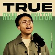 Ryan Hylton's New Single Release challenges Christians to be 'True'