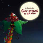 We The Kingdom - Christmas In Hawaii