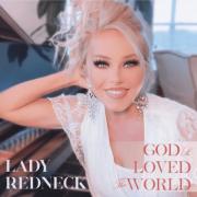 Lady Redneck Celebrates the True Meaning of Christmas with Christian Album Release