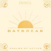 Daybreak: Psalms of Action