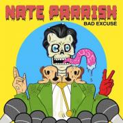 Nate Parrish Drops 'Bad Excuse' A Punk Rock Reminder To Use Your Voice
