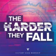 Victory Kids Worship Releases 'The Harder They Fall' EP