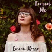 Emma Rosso Releases Uplifting Single 'Found Me'