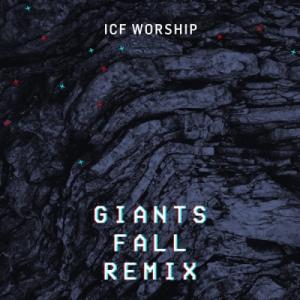 Giants Fall ([Remix)