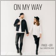 Paige + Jer Release 'On My Way' Feat. Christon Gray