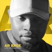 AR Base Drops New Thought-Provoking Single 'Life is Running'