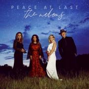 The Nelons Find 'Peace At Last'