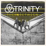 Trinity Release 'The In Between'