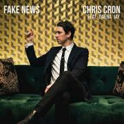 Former Melee Front Man & The Voice Contestant Chris Cron Releases 'Fake News'