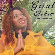 Amor Wonder Releases 'Great Elohim' Single