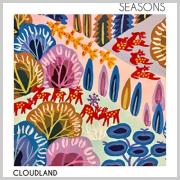CLOUDLAND Release Second EP 'Seasons'
