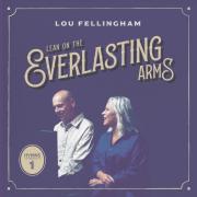 Lean on the Everlasting Arms