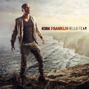 Kirk Franklin Releases His New Album 'Hello Fear'