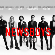 Newsboys Unite For Unprecedented 2018 Tour